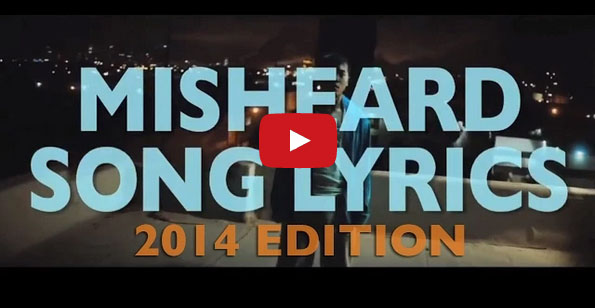 These Misheard Song Lyrics Of 2014 Are Totally LOL-Worthy